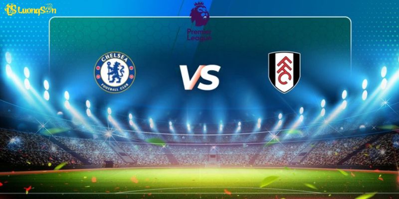 Đại Chiến Chelsea vs Fulham: Soi Kèo Nóng Bỏng Lúc 18:30, 30/8/2025 1 Đại Chiến Chelsea vs Fulham: Soi Kèo Nóng Bỏng Lúc 18:30, 30/8/2025 Tại Lương Sơn TV